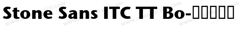 Stone Sans ITC TT Bo字体转换